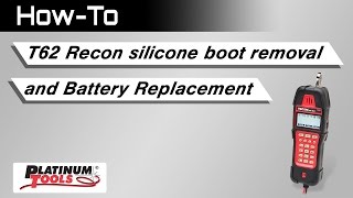 T-62 & TLA300 silicone boot removal and battery replacement