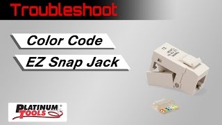 Troubleshoot: Color Code for the EZ-SnapJack